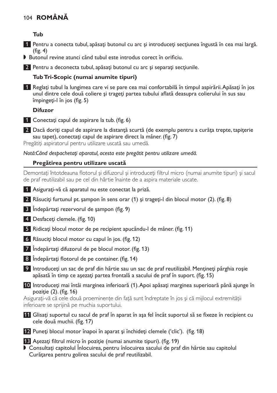 Tub tri-scopic (numai anumite tipuri), Difuzor, Pregătirea pentru utilizare uscată | Pregătirea pentru utilizare umedă | Philips HR6835 User Manual | Page 104 / 178