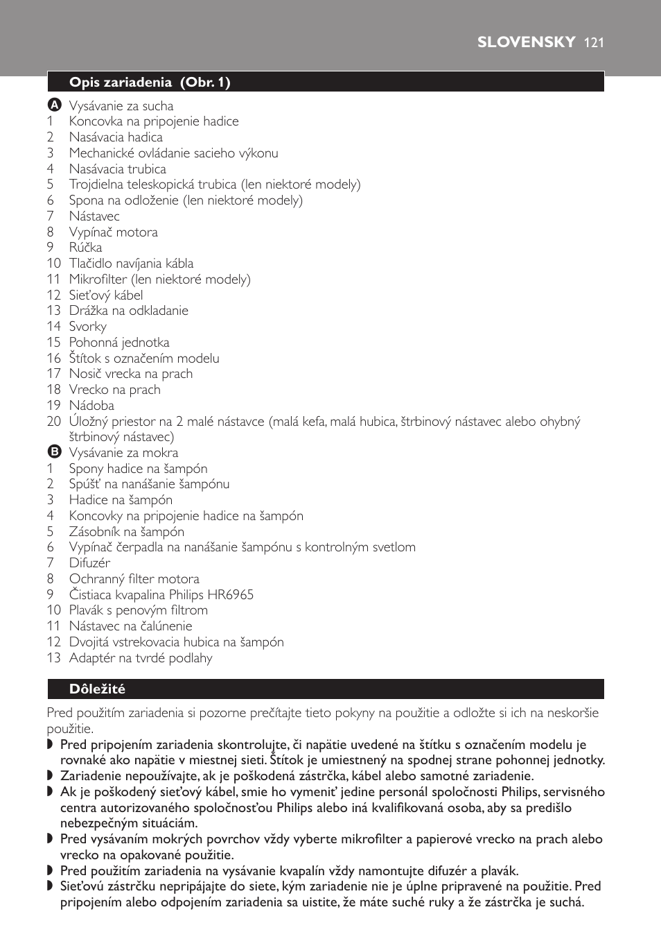 Slovensky, Opis zariadenia ﻿ (obr. 1), Dôležité | Philips HR6835 User Manual | Page 121 / 178