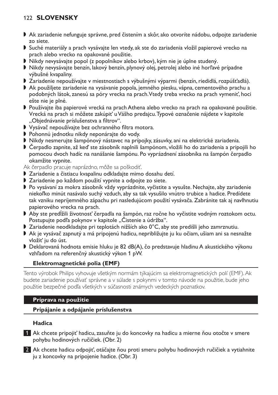 Elektromagnetické polia (emf), Príprava na použitie, Pripájanie a odpájanie príslušenstva | Hadica, Trubica | Philips HR6835 User Manual | Page 122 / 178