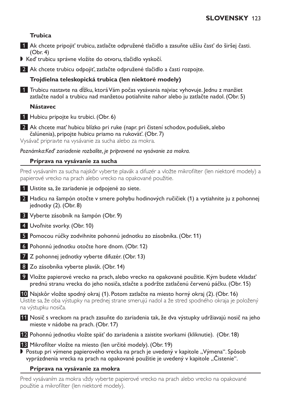 Nástavec, Príprava na vysávanie za sucha, Príprava na vysávanie za mokra | Príprava na vysávanie kvapalín | Philips HR6835 User Manual | Page 123 / 178