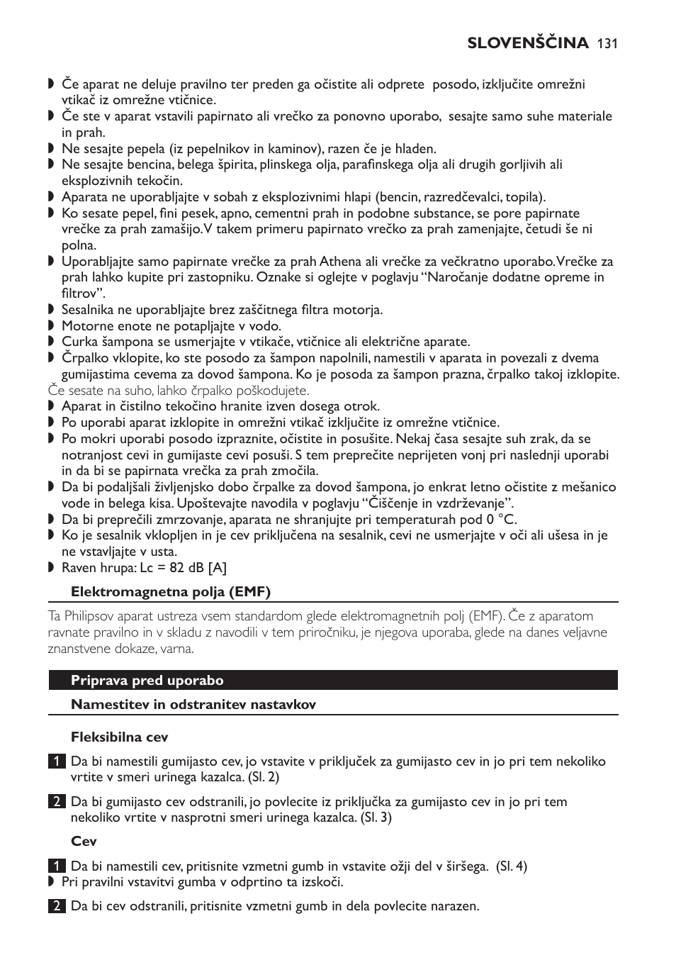 Elektromagnetna polja (emf), Priprava pred uporabo, Namestitev in odstranitev nastavkov | Fleksibilna cev | Philips HR6835 User Manual | Page 131 / 178