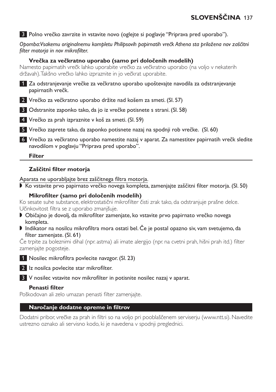 Filter, Zaščitni filter motorja, Mikrofilter (samo pri določenih modelih) | Penasti filter, Naročanje dodatne opreme in filtrov | Philips HR6835 User Manual | Page 137 / 178