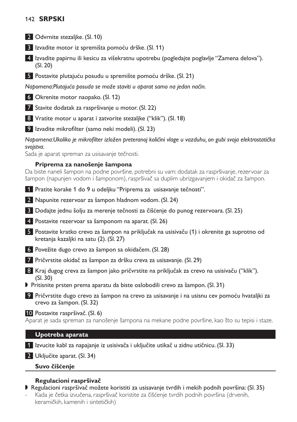 Priprema za nanošenje šampona, Upotreba aparata, Suvo čišćenje | Regulacioni raspršivač | Philips HR6835 User Manual | Page 142 / 178