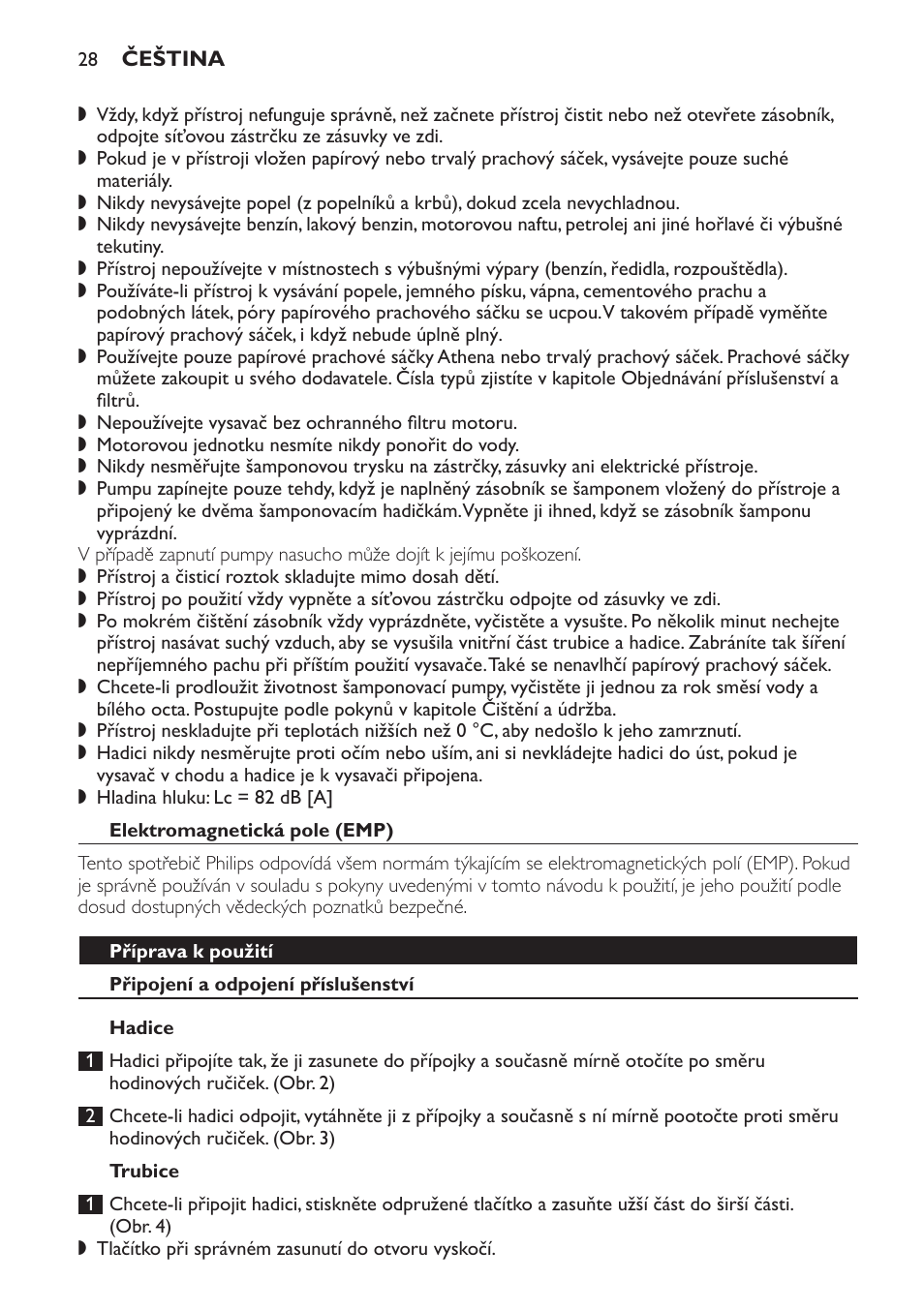 Elektromagnetická pole (emp), Příprava k použití, Připojení a odpojení příslušenství | Hadice, Trubice | Philips HR6835 User Manual | Page 28 / 178