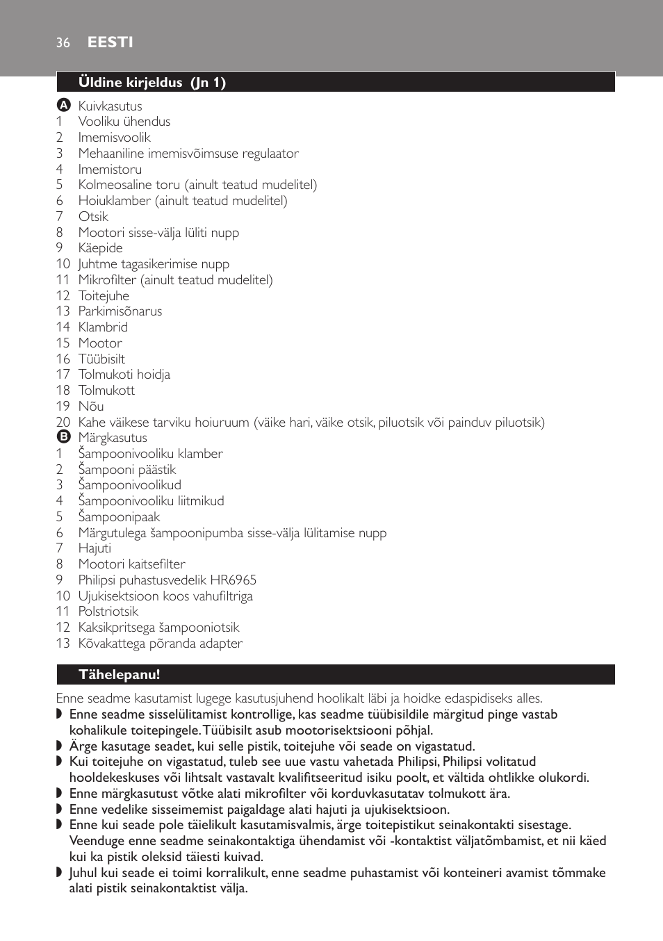 Eesti, Üldine kirjeldus ﻿ (jn 1), Tähelepanu | Philips HR6835 User Manual | Page 36 / 178