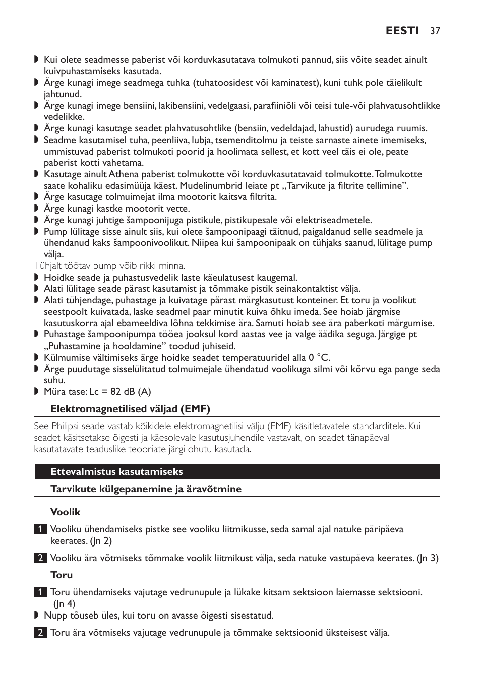 Elektromagnetilised väljad (emf), Ettevalmistus kasutamiseks, Tarvikute külgepanemine ja äravõtmine | Voolik, Toru, Kolmeosaline toru (ainult teatud mudelitel) | Philips HR6835 User Manual | Page 37 / 178