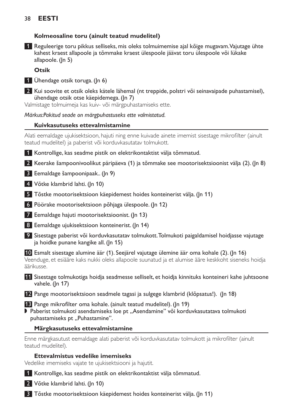 Otsik, Kuivkasutuseks ettevalmistamine, Märgkasutuseks ettevalmistamine | Ettevalmistus vedelike imemiseks | Philips HR6835 User Manual | Page 38 / 178