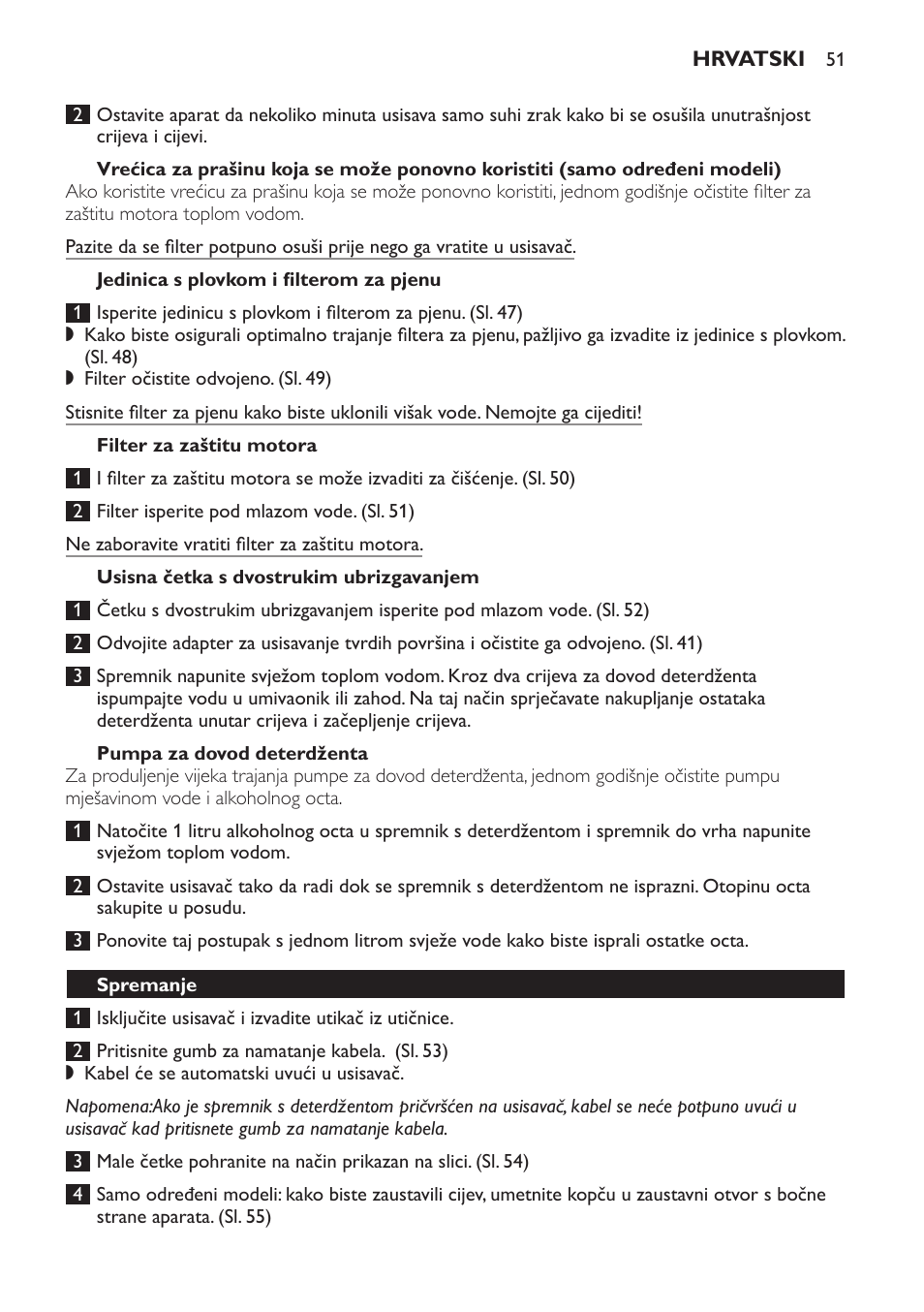 Jedinica s plovkom i filterom za pjenu, Filter za zaštitu motora, Usisna četka s dvostrukim ubrizgavanjem | Pumpa za dovod deterdženta, Spremanje | Philips HR6835 User Manual | Page 51 / 178