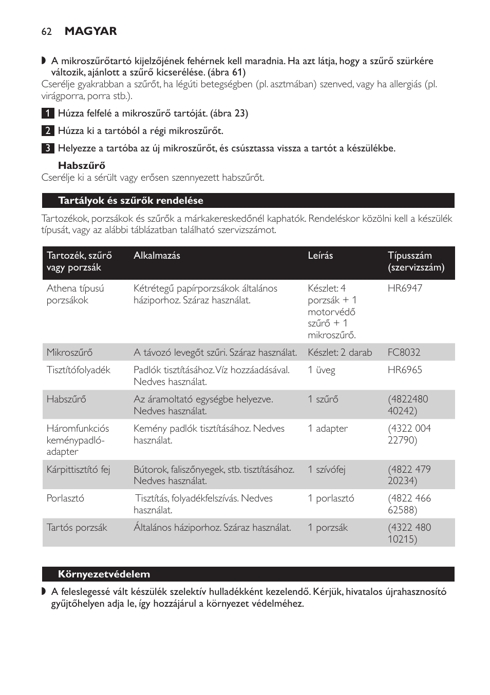 Habszűrő, Tartályok és szűrők rendelése, Környezetvédelem | Jótállás és szerviz | Philips HR6835 User Manual | Page 62 / 178