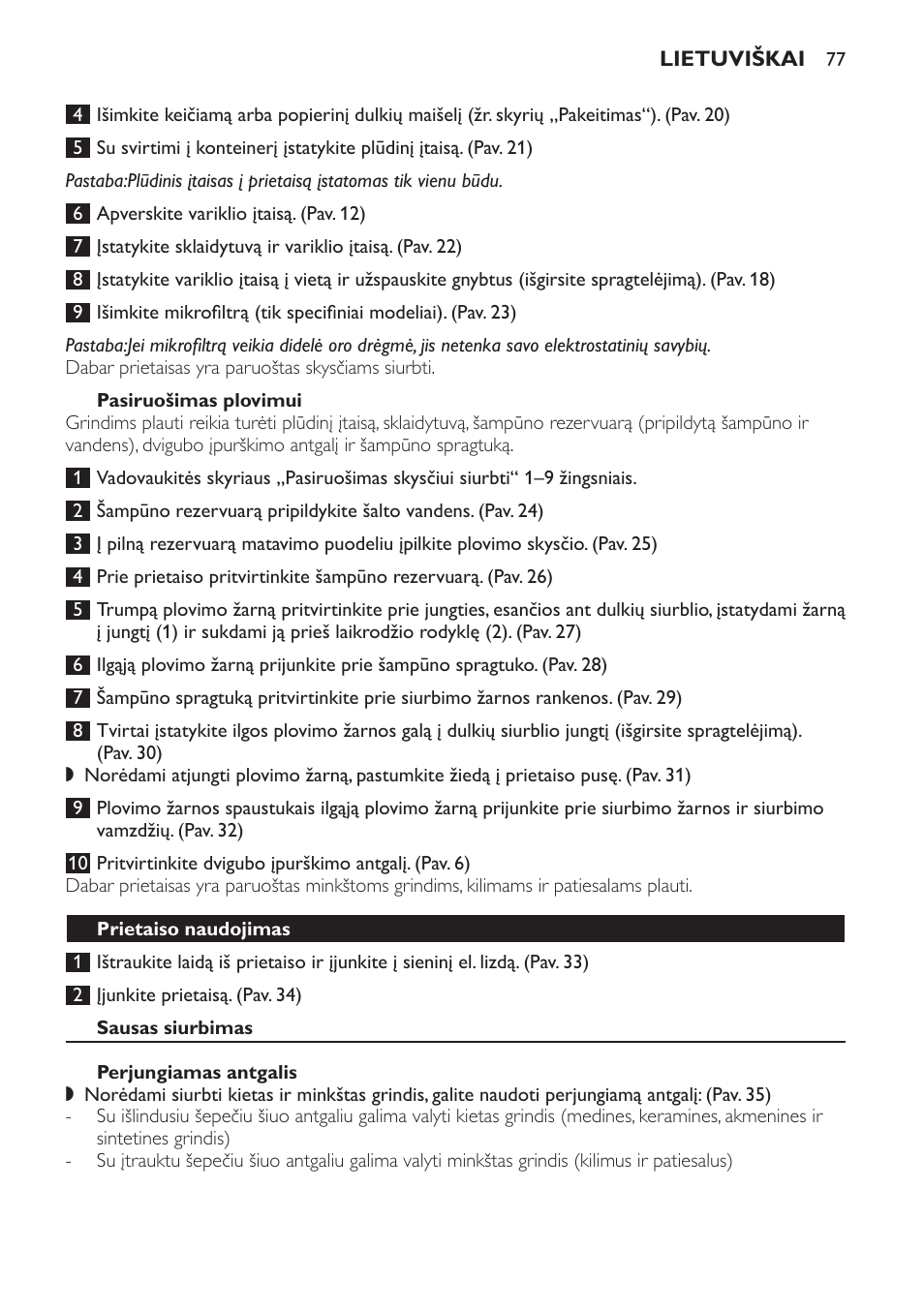 Pasiruošimas plovimui, Prietaiso naudojimas, Sausas siurbimas | Perjungiamas antgalis, Šlapias siurbimas, Skysčių siurbimas | Philips HR6835 User Manual | Page 77 / 178