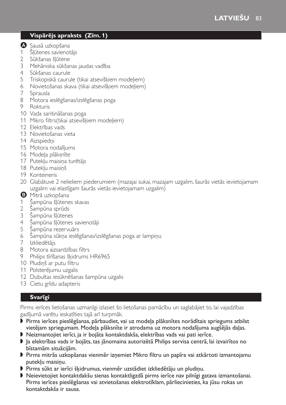 Latviešu, Vispārējs apraksts ﻿ (zīm. 1), Svarīgi | Philips HR6835 User Manual | Page 83 / 178