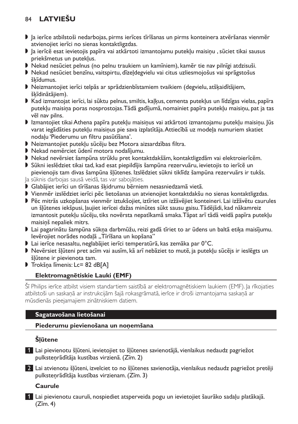 Elektromagnētiskie lauki (emf), Sagatavošana lietošanai, Piederumu pievienošana un noņemšana | Šļūtene, Caurule | Philips HR6835 User Manual | Page 84 / 178