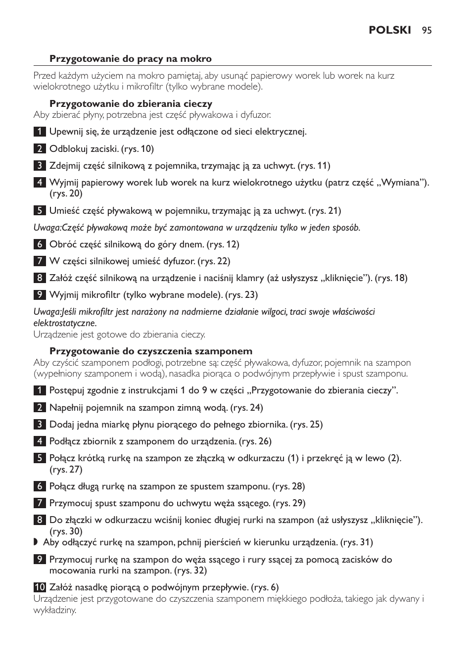 Przygotowanie do pracy na mokro, Przygotowanie do zbierania cieczy, Przygotowanie do czyszczenia szamponem | Philips HR6835 User Manual | Page 95 / 178