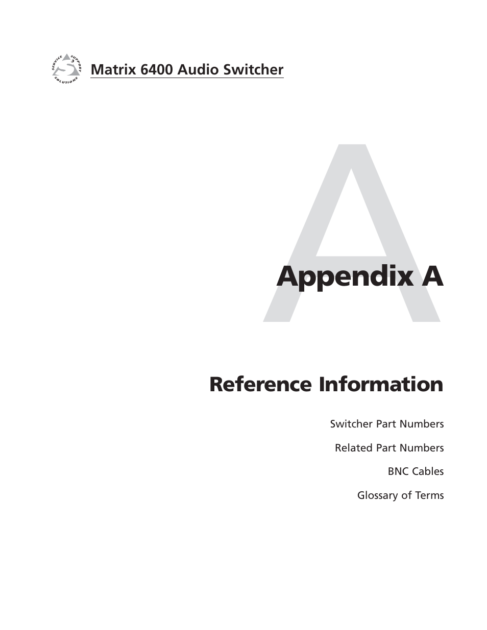 Appendix a: reference information | Extron electronic 6400s User Manual | Page 57 / 70