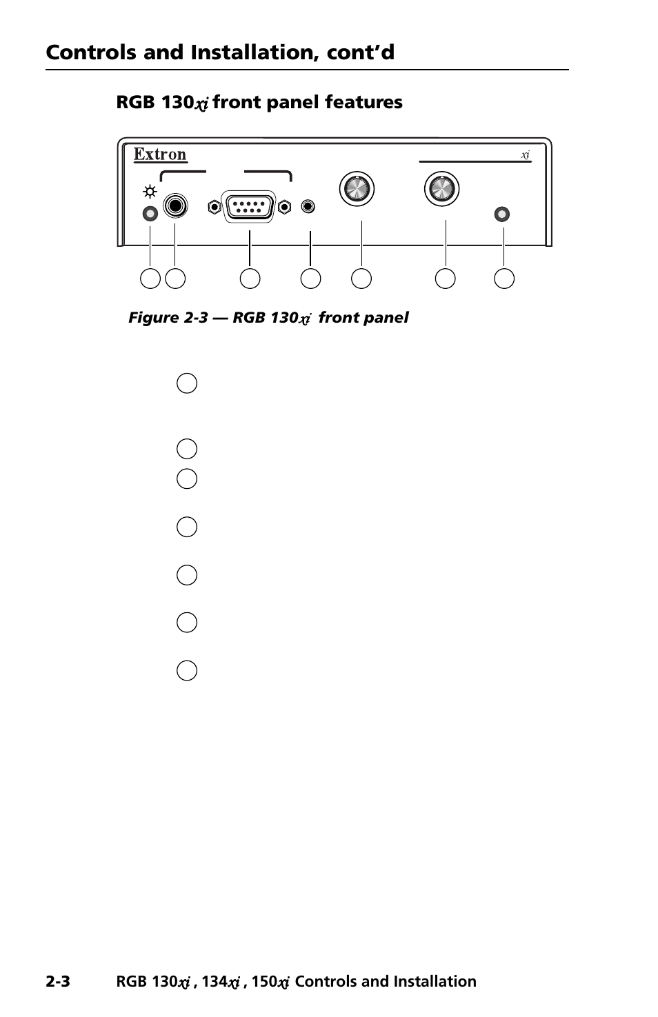 Controls and installation, cont’d, Rgb 130 xi xi xi xi xi front panel features | Extron Electronics RGB 150x User Manual | Page 10 / 38