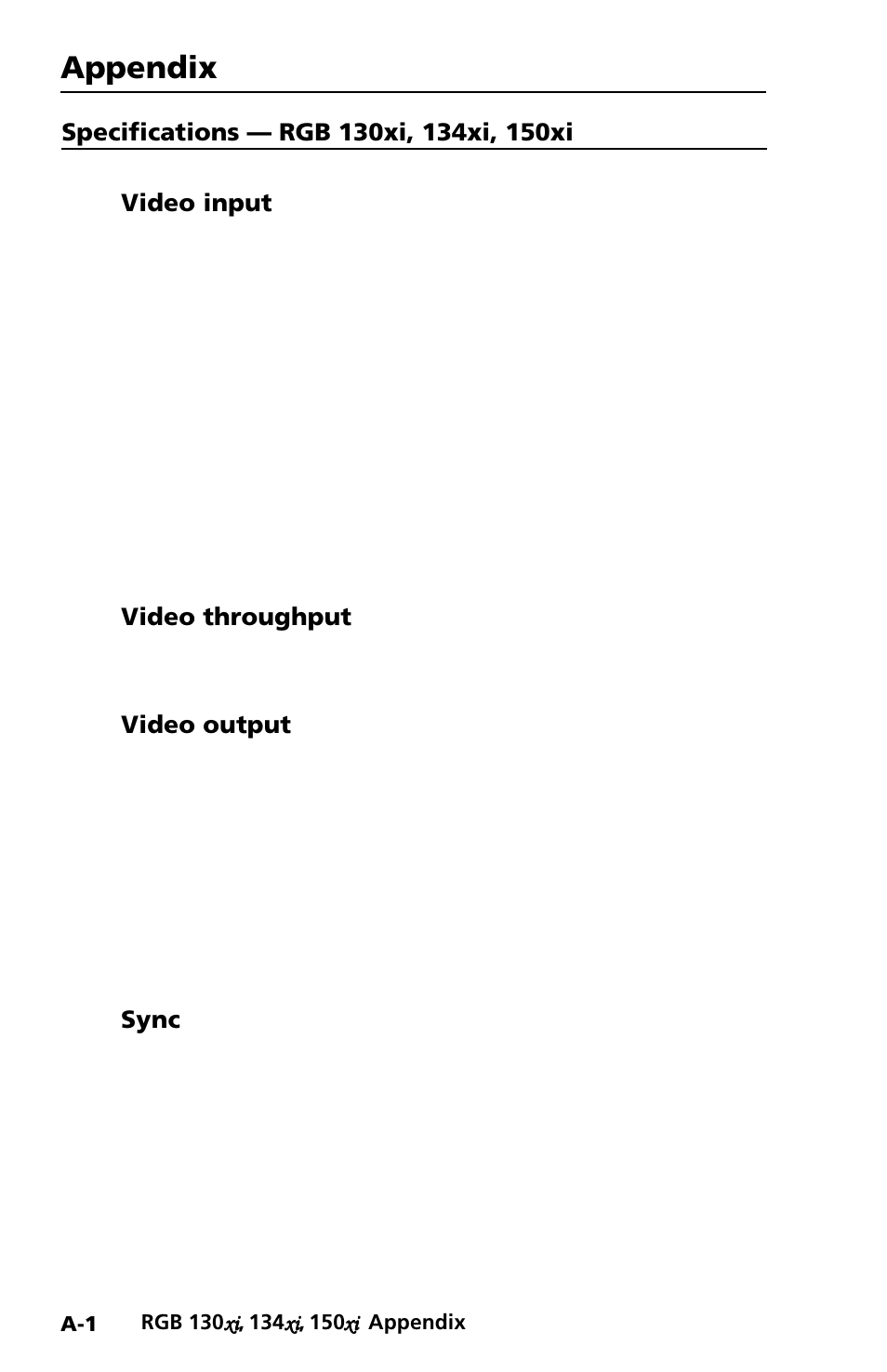 Appendix, Video input, Video throughput | Video output, Sync | Extron Electronics RGB 150x User Manual | Page 28 / 38