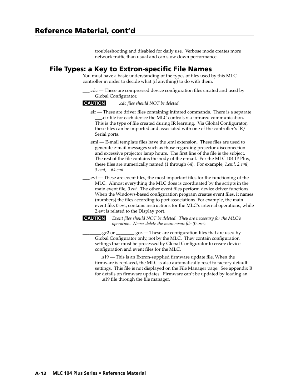 File types: a key to extron-specific file names, A-12, Appendix a | For an explanation of file types, Preliminar y, Reference material, cont’d | Extron Electronics MLC 104 Plus Series User Manual | Page 164 / 188