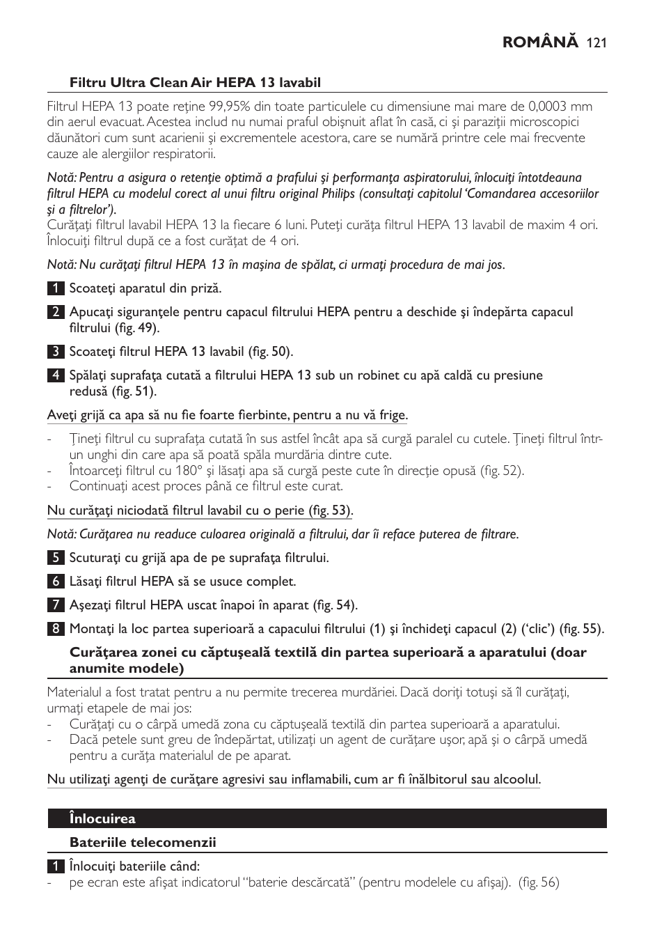 Filtru ultra clean air hepa 13 lavabil, Înlocuirea, Bateriile telecomenzii | Philips FC9264 User Manual | Page 121 / 184