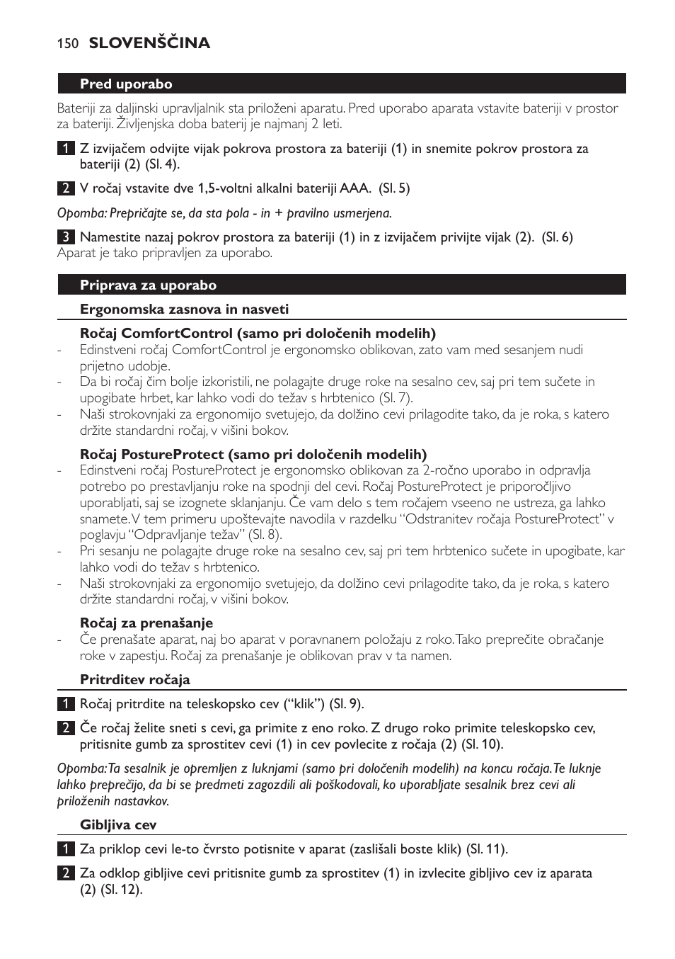 Pred uporabo, Priprava za uporabo, Ergonomska zasnova in nasveti | Ročaj comfortcontrol (samo pri določenih modelih), Ročaj postureprotect (samo pri določenih modelih), Ročaj za prenašanje, Pritrditev ročaja, Gibljiva cev | Philips FC9264 User Manual | Page 150 / 184