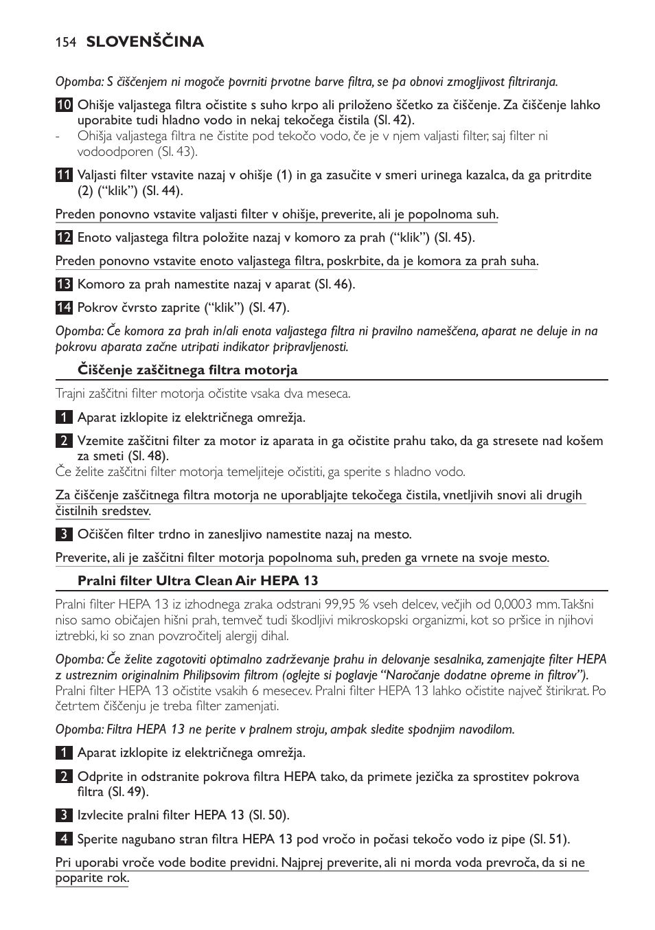 Čiščenje zaščitnega filtra motorja, Pralni filter ultra clean air hepa 13 | Philips FC9264 User Manual | Page 154 / 184