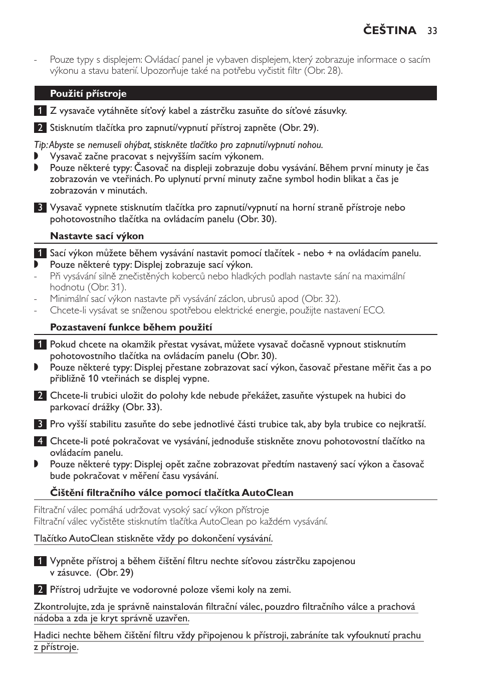 Použití přístroje, Nastavte sací výkon, Pozastavení funkce během použití | Philips FC9264 User Manual | Page 33 / 184