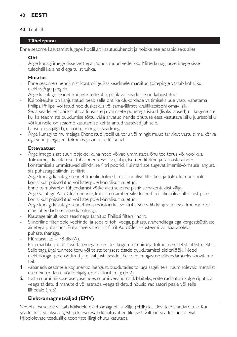 Hoiatus, Ettevaatust, Tähelepanu | Elektromagnetväljad (emv) | Philips FC9264 User Manual | Page 40 / 184