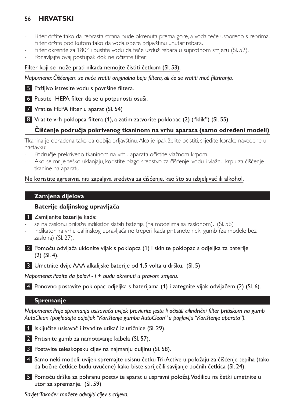 Zamjena dijelova, Baterije daljinskog upravljača, Spremanje | Philips FC9264 User Manual | Page 56 / 184