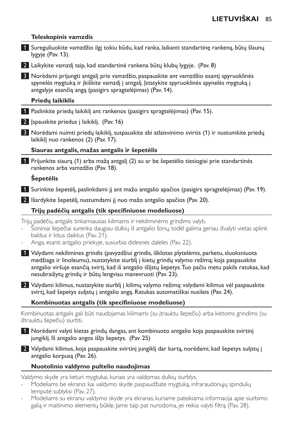 Teleskopinis vamzdis, Priedų laikiklis, Siauras antgalis, mažas antgalis ir šepetėlis | Šepetėlis, Nuotolinio valdymo pultelio naudojimas | Philips FC9264 User Manual | Page 85 / 184