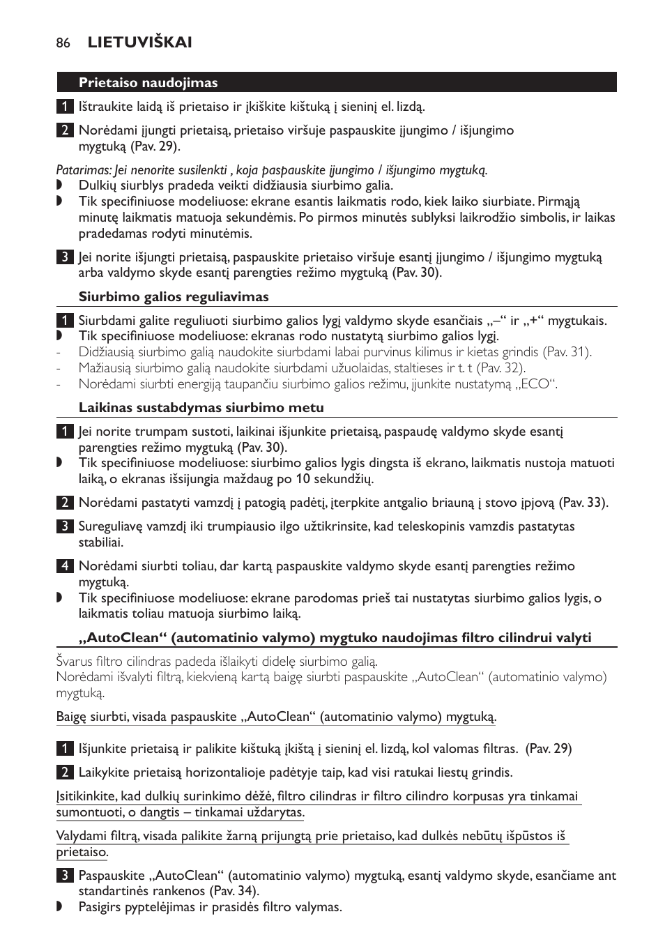 Prietaiso naudojimas, Siurbimo galios reguliavimas, Laikinas sustabdymas siurbimo metu | Philips FC9264 User Manual | Page 86 / 184