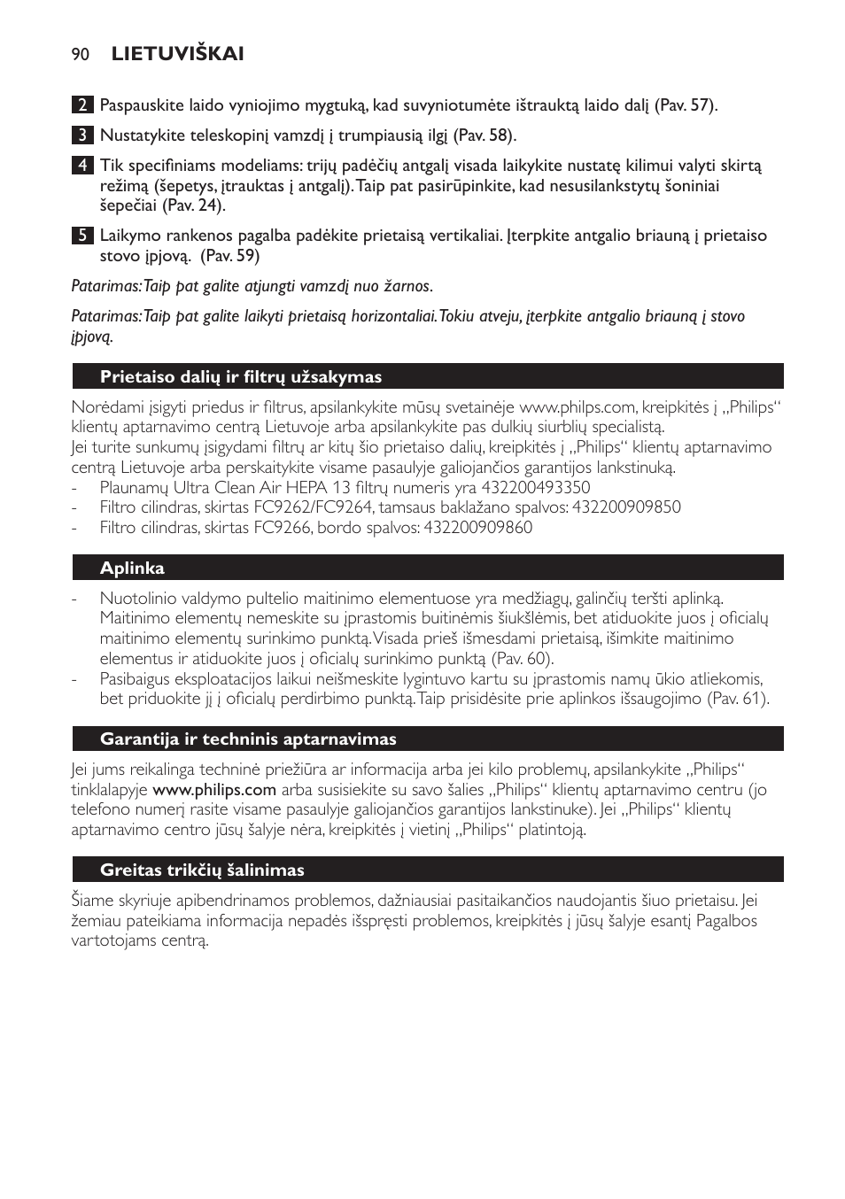 Prietaiso dalių ir filtrų užsakymas, Aplinka, Garantija ir techninis aptarnavimas | Greitas trikčių šalinimas | Philips FC9264 User Manual | Page 90 / 184