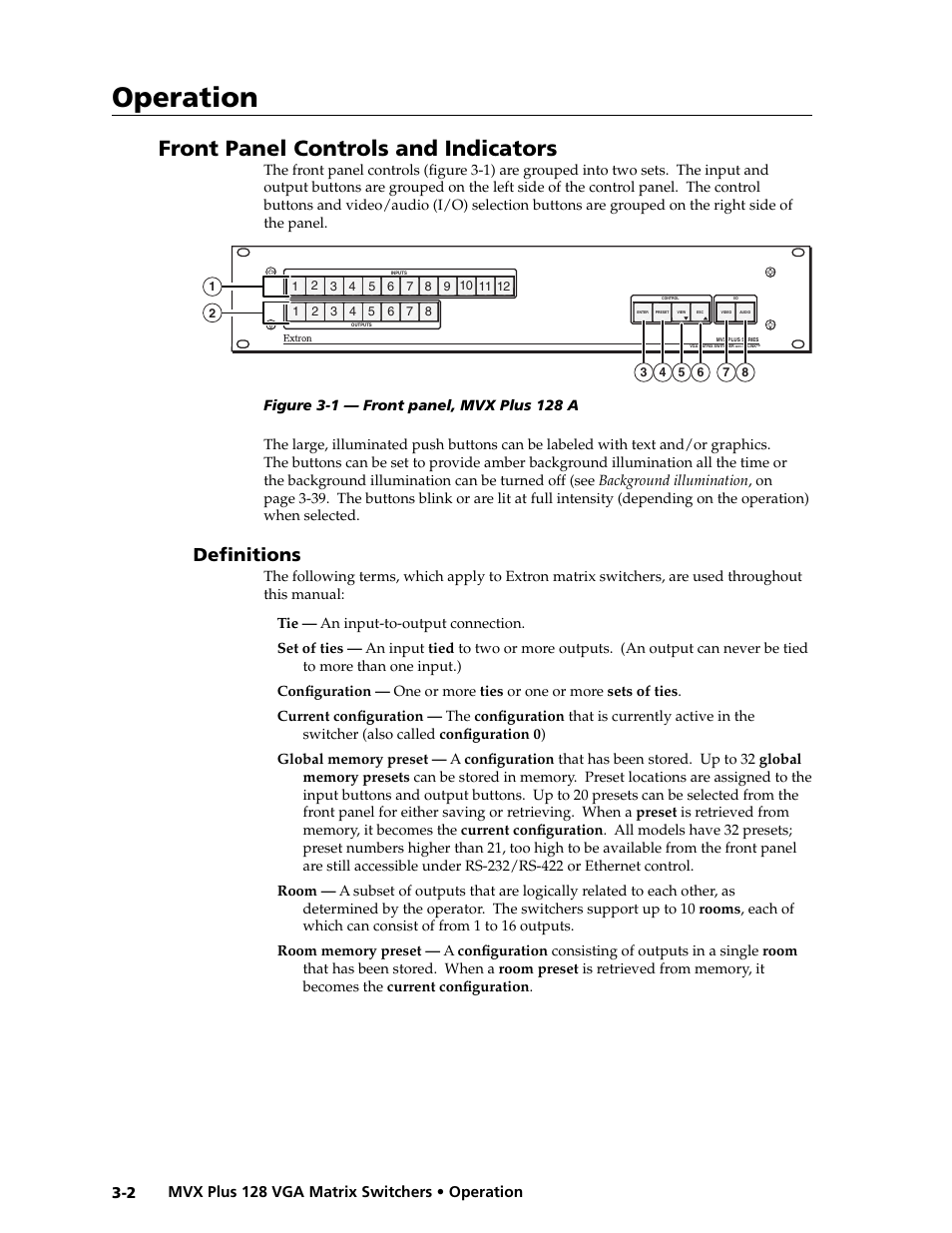 Preliminar y, Operation, Front panel controls and indicators | Defi nitions | Extron electronic VGA MATRIX SWITCHERS MVX PLUS 128 User Manual | Page 24 / 148