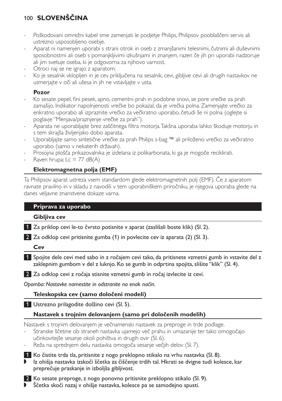 Pozor, Elektromagnetna polja (emf), Priprava za uporabo | Gibljiva cev, Teleskopska cev (samo določeni modeli) | Philips FC9071 User Manual | Page 100 / 136