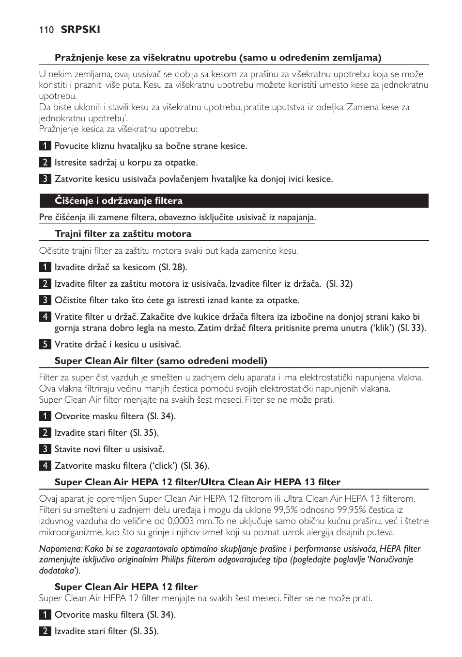 Čišćenje i održavanje filtera, Trajni filter za zaštitu motora, Super clean air filter (samo određeni modeli) | Super clean air hepa 12 filter | Philips FC9071 User Manual | Page 110 / 136