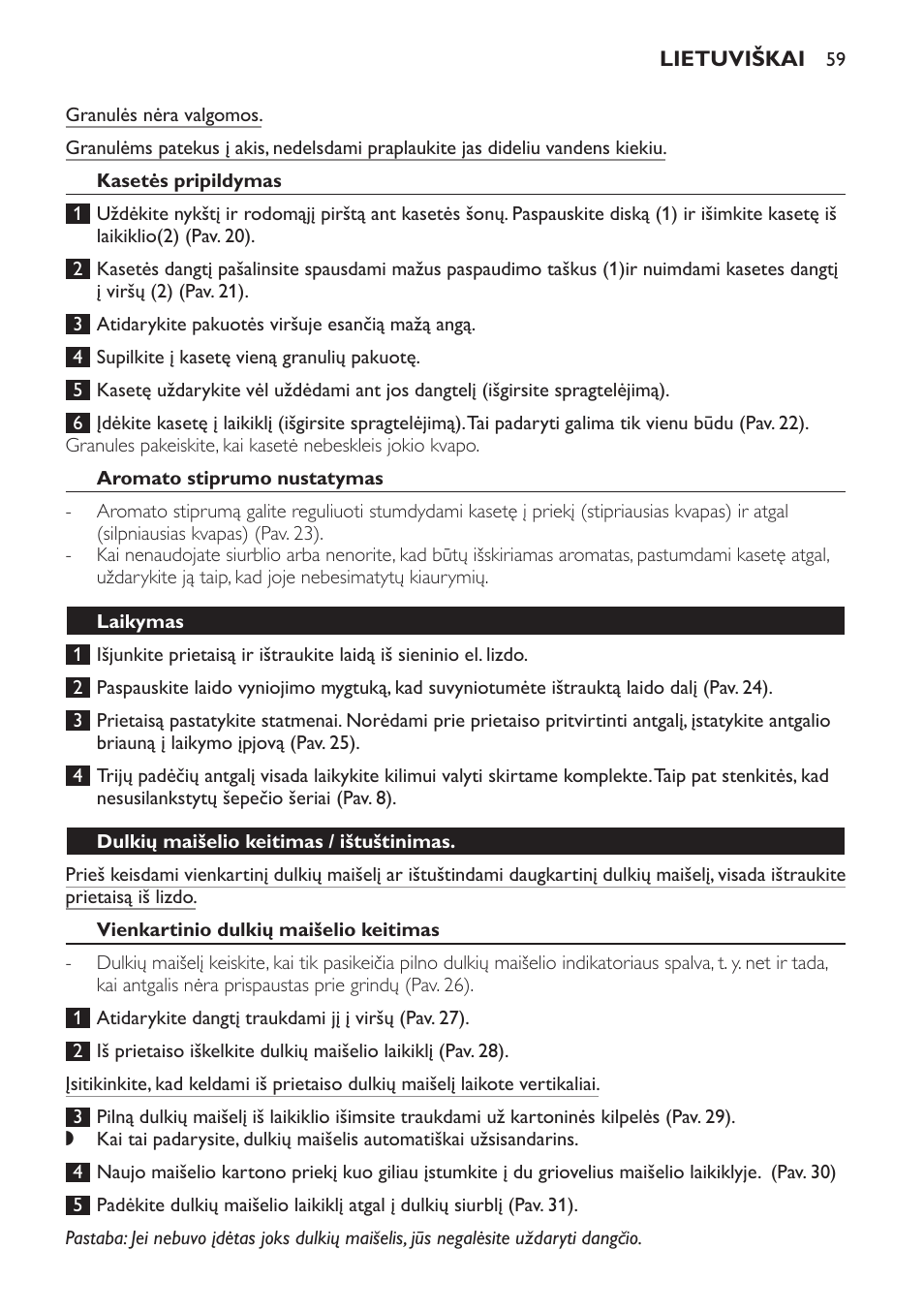 Kasetės pripildymas, Aromato stiprumo nustatymas, Laikymas | Dulkių maišelio keitimas / ištuštinimas, Vienkartinio dulkių maišelio keitimas | Philips FC9071 User Manual | Page 59 / 136