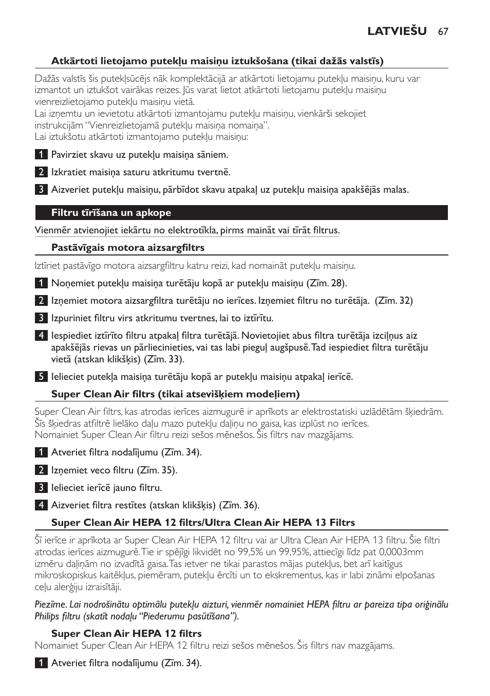 Filtru tīrīšana un apkope, Pastāvīgais motora aizsargfiltrs, Super clean air hepa 12 filtrs | Philips FC9071 User Manual | Page 67 / 136