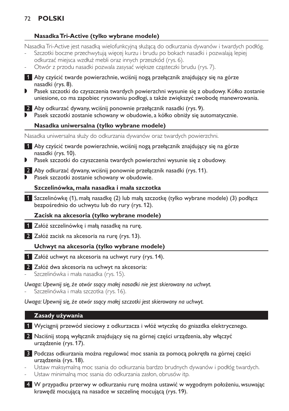 Nasadka tri-active (tylko wybrane modele), Nasadka uniwersalna (tylko wybrane modele), Szczelinówka, mała nasadka i mała szczotka | Zacisk na akcesoria (tylko wybrane modele), Uchwyt na akcesoria (tylko wybrane modele), Zasady używania | Philips FC9071 User Manual | Page 72 / 136