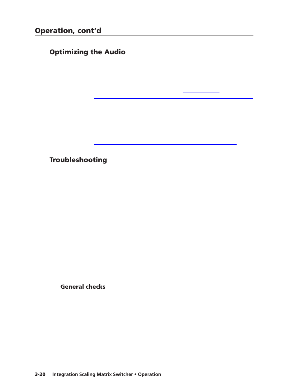 Optimizing the audio, Troubleshooting, General checks | Operation, cont’d | Extron electronic ISM 482 User Manual | Page 45 / 105