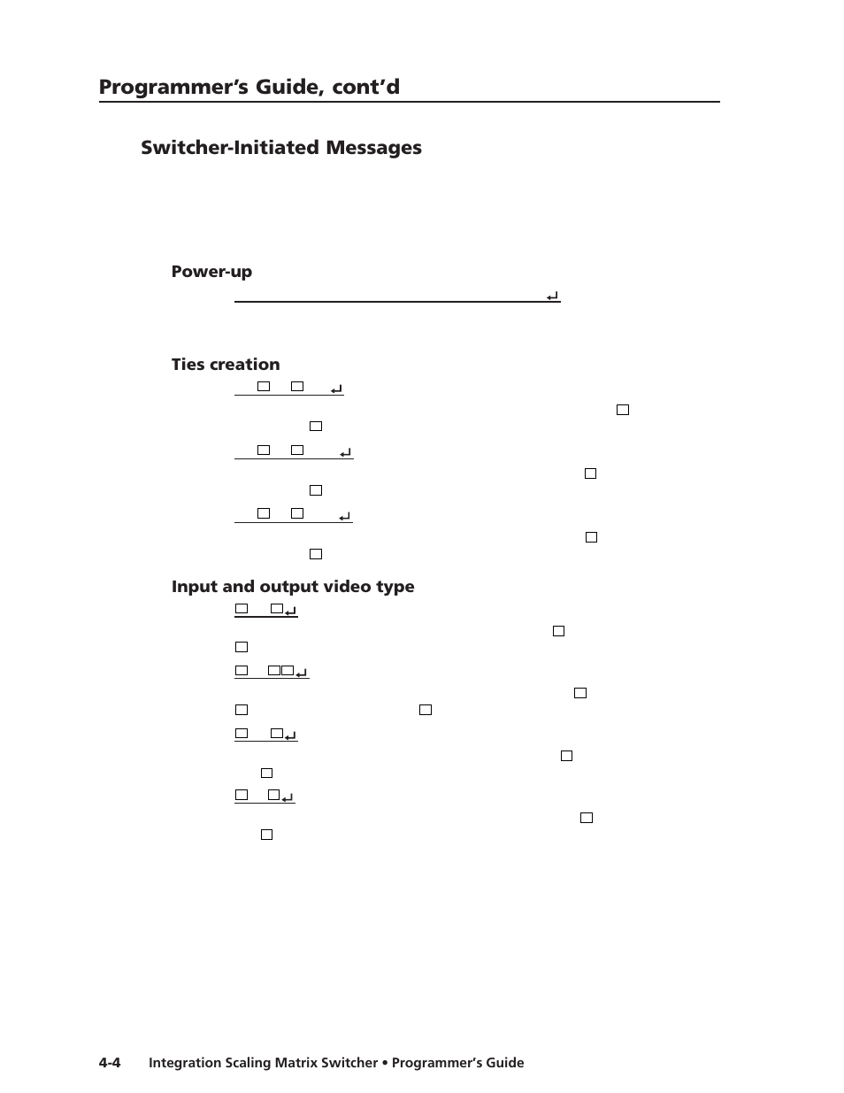 Switcher-initiated messages, Power-up, Ties creation | Input and output video type, Programmer’s guide, cont’d | Extron electronic ISM 482 User Manual | Page 51 / 105