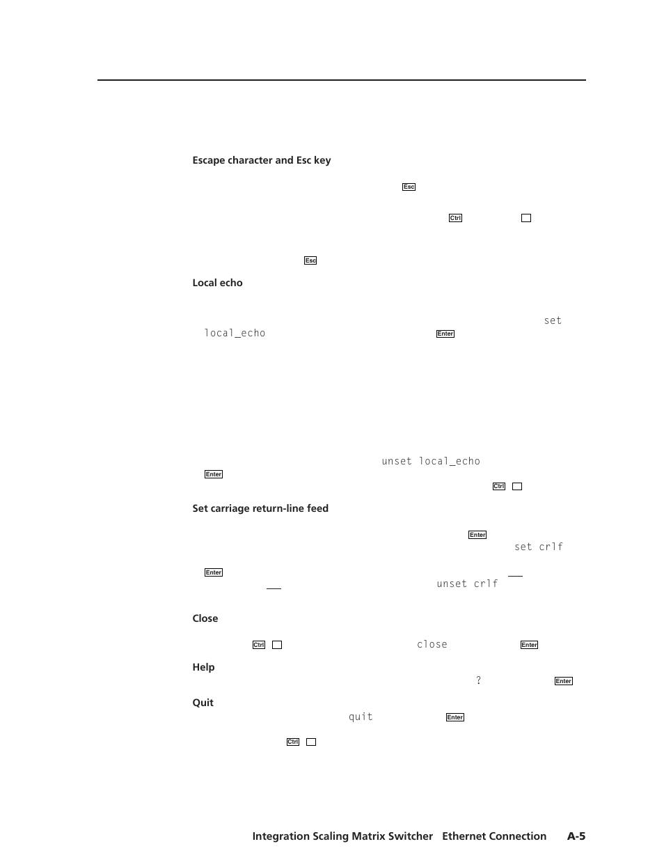 Escape character and esc key, Local echo, Set carriage return-line feed | Close, Help, Quit | Extron electronic ISM 482 User Manual | Page 94 / 105