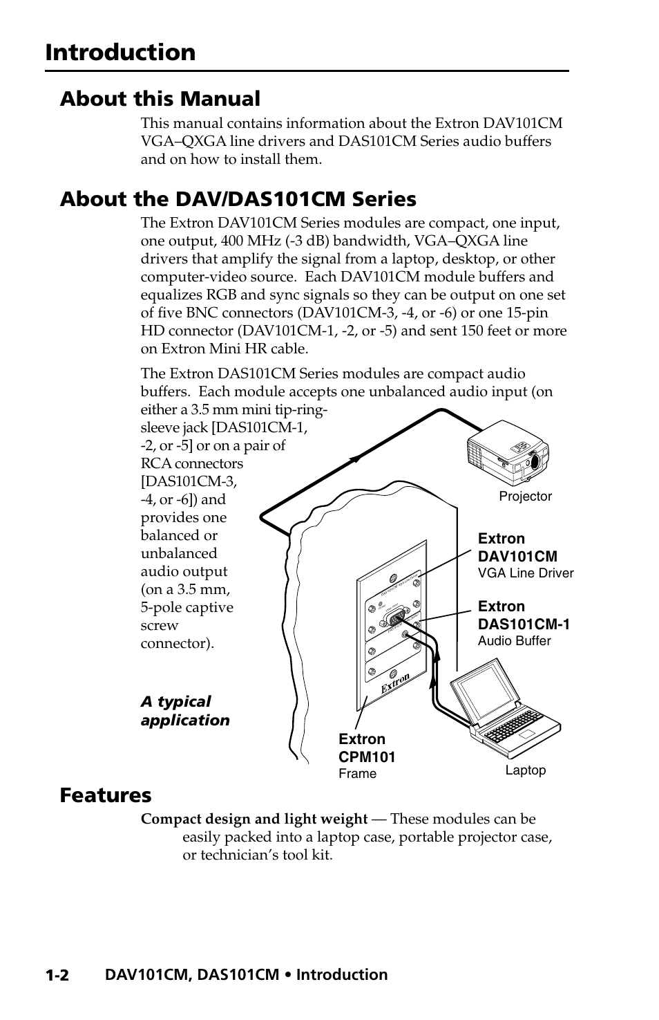 About this manual, About the dav/das101cm series, Features | Introduction, A typical application | Extron Electronics DAV_DAS101CM User Manual | Page 10 / 30