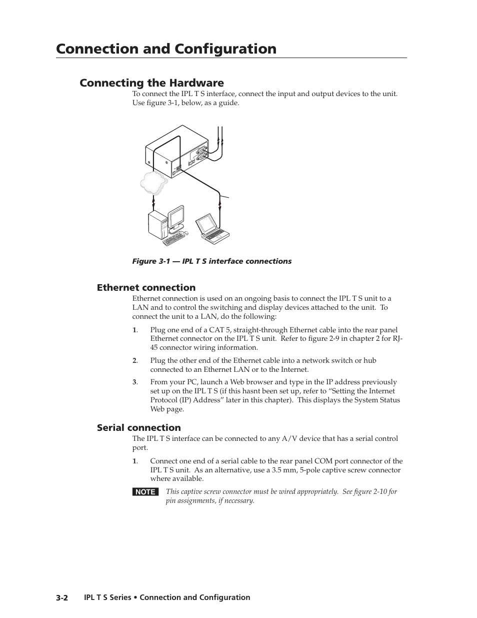 Connecting the hardware, Ethernet connection, Serial connection | Ethernet connection -2 serial connection -2, Connection and configuration | Extron electronic IPL T S Series User Manual | Page 26 / 79