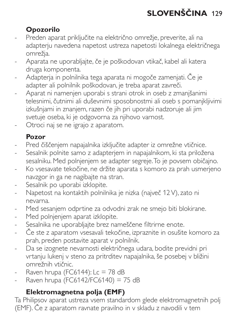 Opozorilo, Pozor, Elektromagnetna polja (emf) | Philips FC6142 User Manual | Page 129 / 160