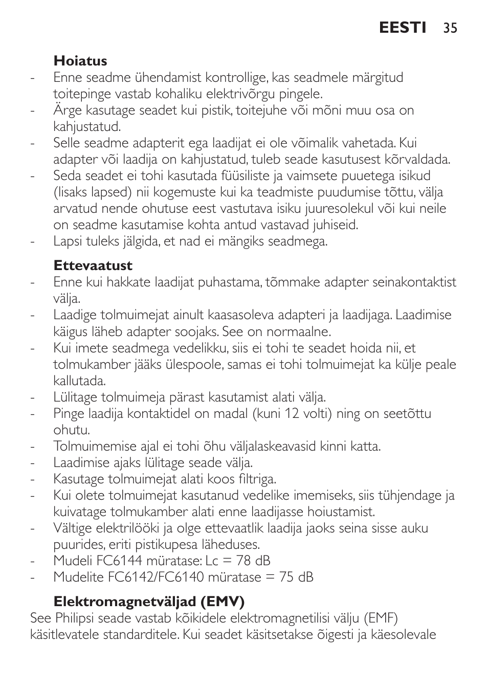 Hoiatus, Ettevaatust, Elektromagnetväljad (emv) | Philips FC6142 User Manual | Page 35 / 160