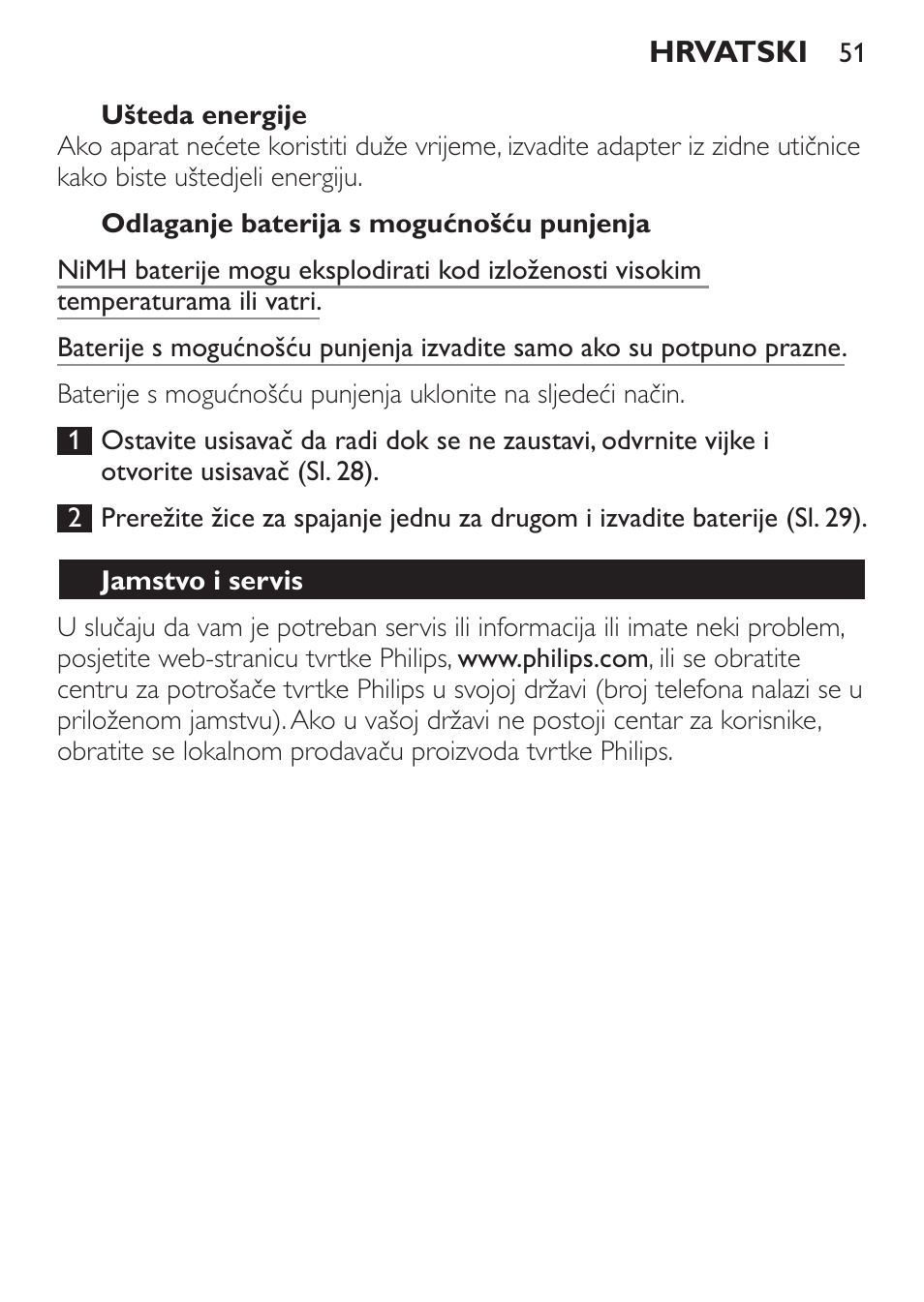 Ušteda energije, Odlaganje baterija s mogućnošću punjenja, Jamstvo i servis | Philips FC6142 User Manual | Page 51 / 160