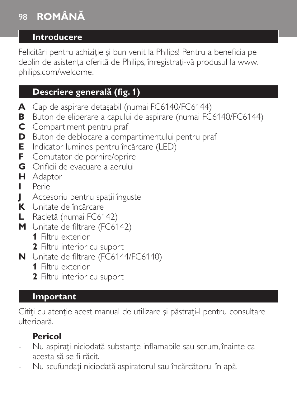 Pericol, Română, Introducere | Descriere generală (fig. 1), Important | Philips FC6142 User Manual | Page 98 / 160