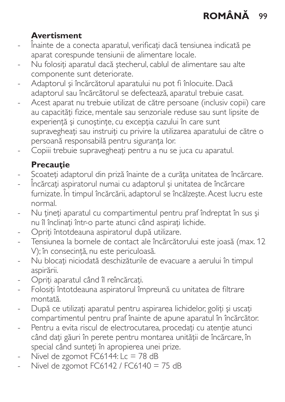 Avertisment, Precauţie | Philips FC6142 User Manual | Page 99 / 160