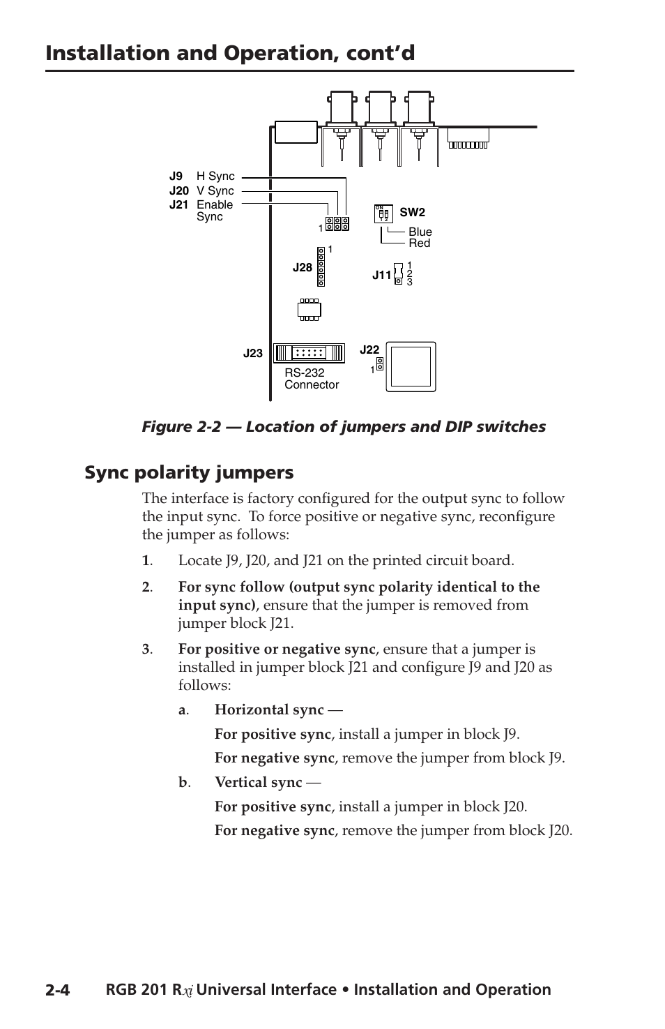 Sync polarity jumpers, Sync polarity jumpers -4, In this chapter | Ed. see sync polarity, Jumpers, Figure 2-2 shows the, Installation and operation, cont’d | Extron Electronics RGB 201 User Manual | Page 16 / 46