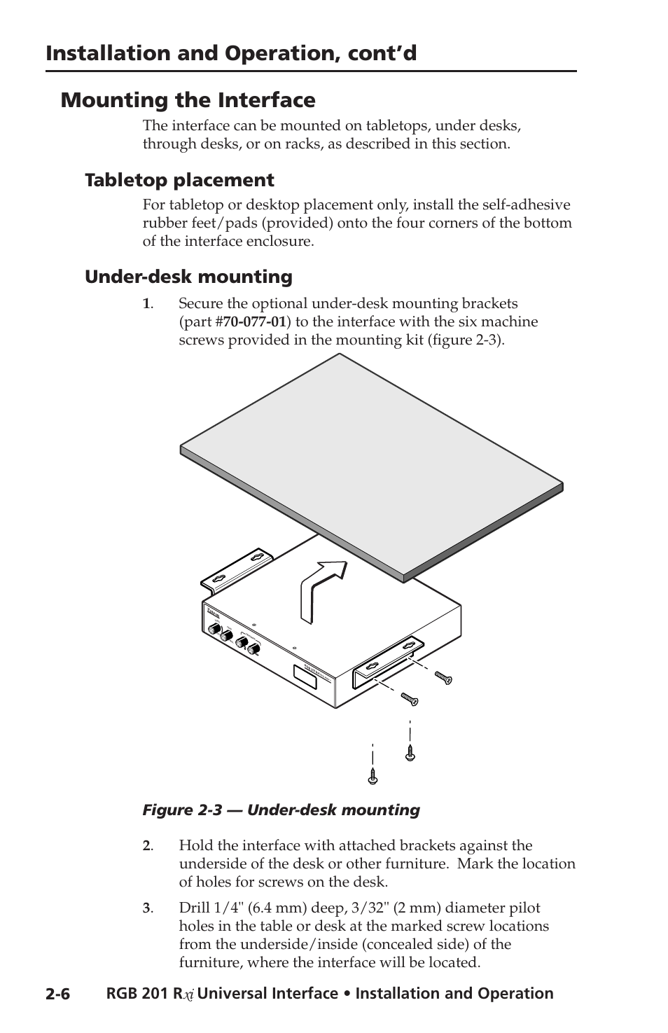 Mounting the interface, Tabletop placement, Under-desk mounting | Tabletop placement -6 under-desk mounting -6, Installation and operation, cont’d, Figure 2-3 — under-desk mounting | Extron Electronics RGB 201 User Manual | Page 18 / 46