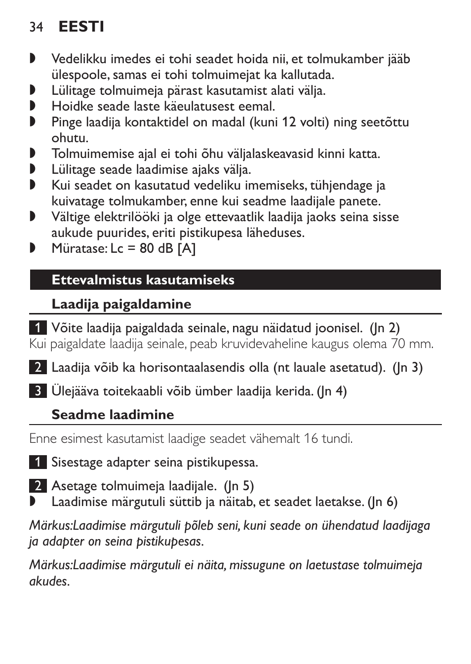 Ettevalmistus kasutamiseks, Laadija paigaldamine, Seadme laadimine | Seadme kasutamine | Philips FC6055 User Manual | Page 34 / 152