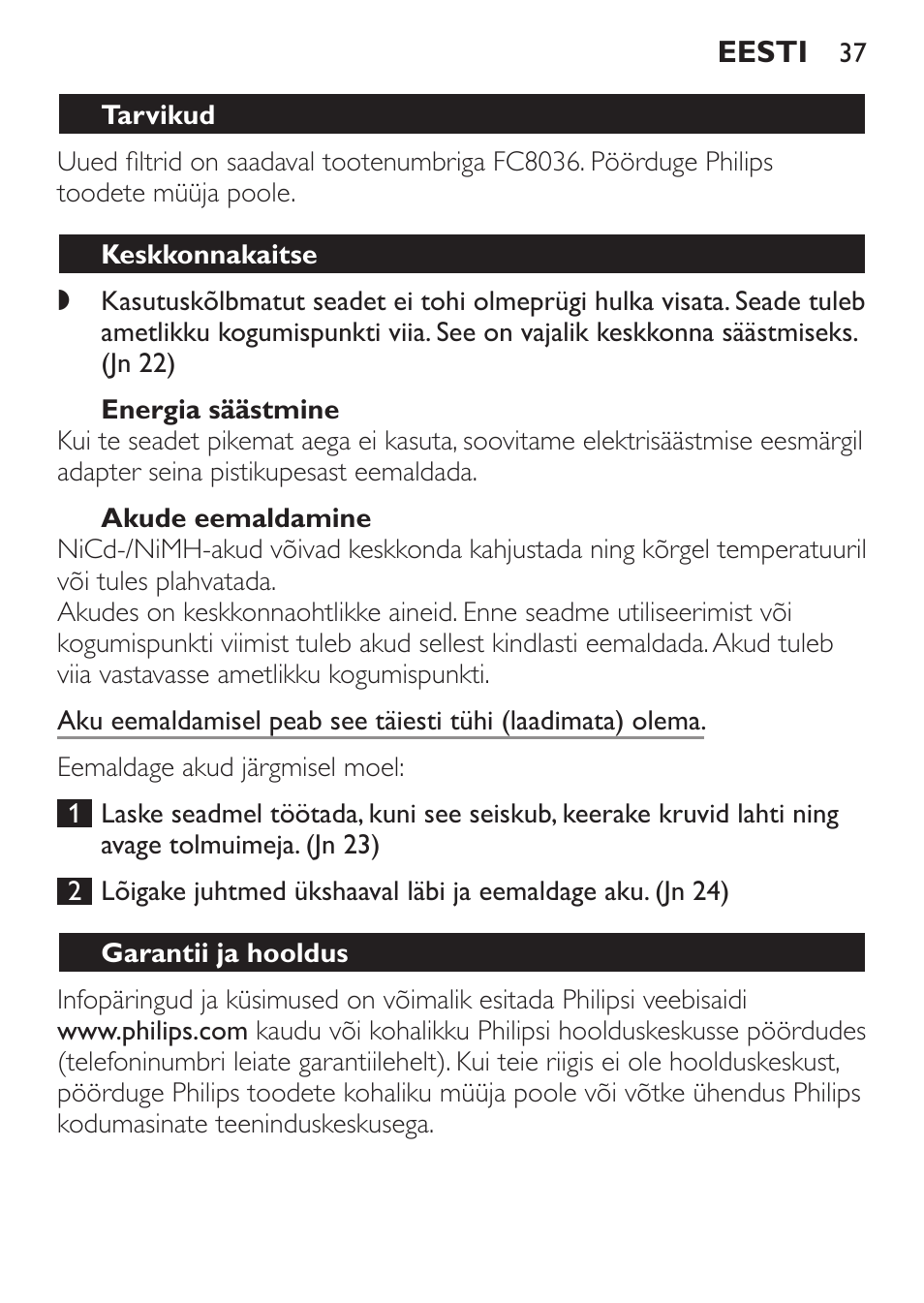 Energia säästmine, Akude eemaldamine, Tarvikud | Keskkonnakaitse, Garantii ja hooldus | Philips FC6055 User Manual | Page 37 / 152